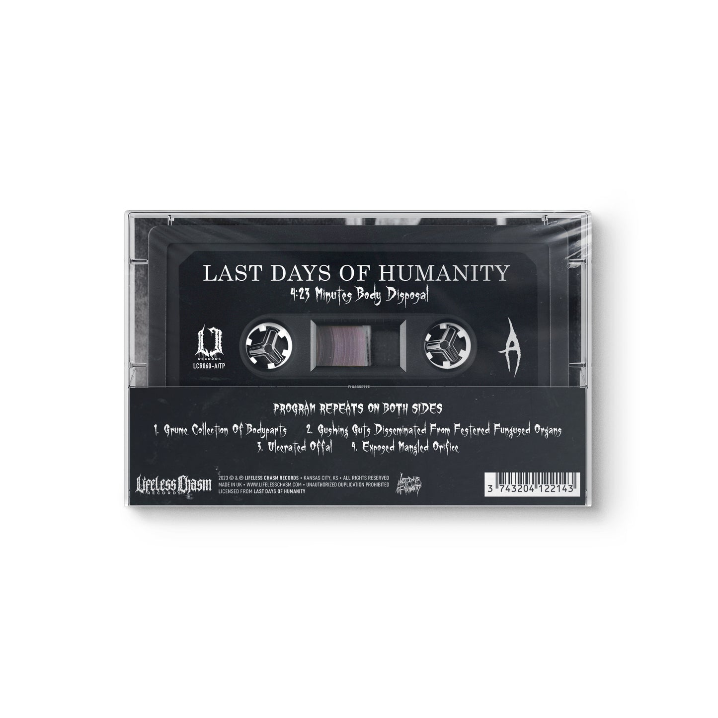 Last Days Of Humanity "4:23 Minutes Body Disposal" CASSETTE